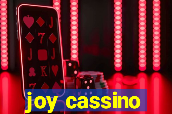 joy cassino